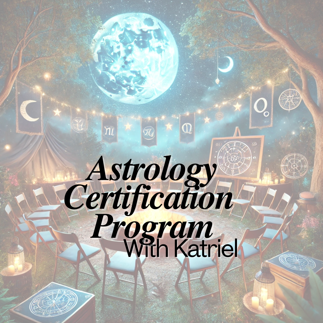 Astrology Certification Program w/Katriel