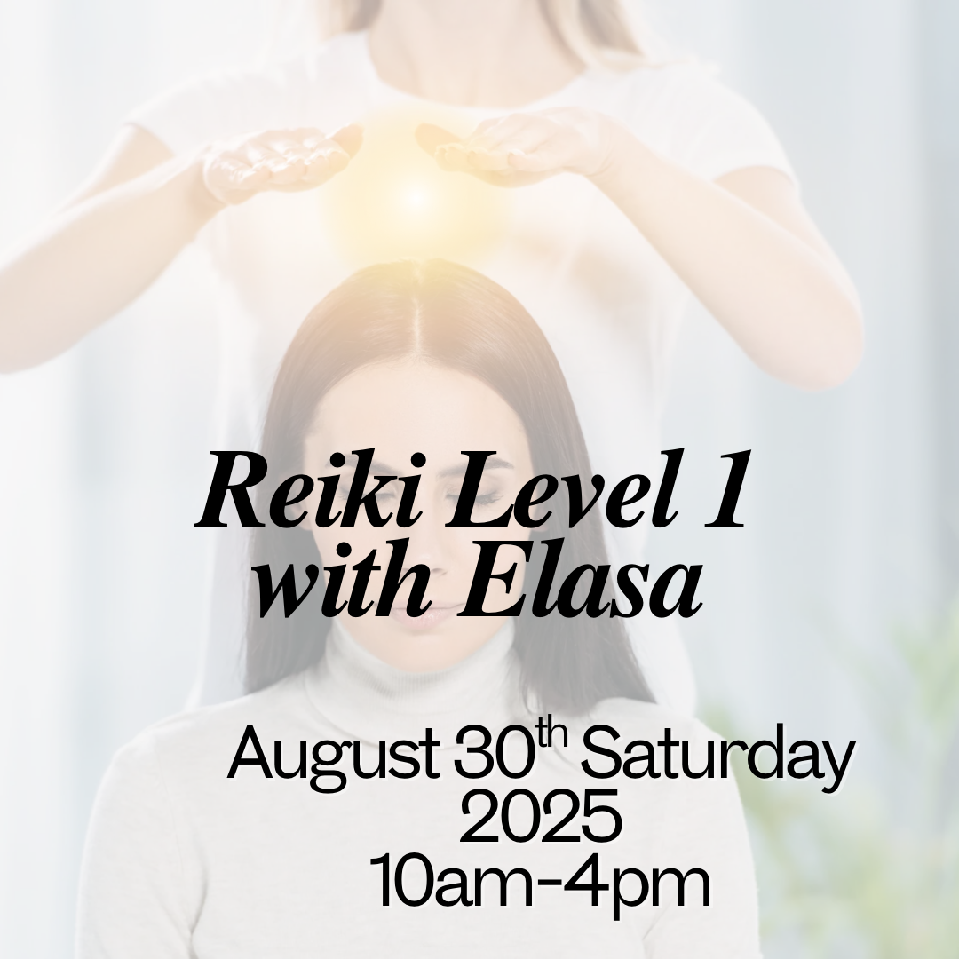 Reiki Level 1 Certification Saturday August 30th 10am-4pm
