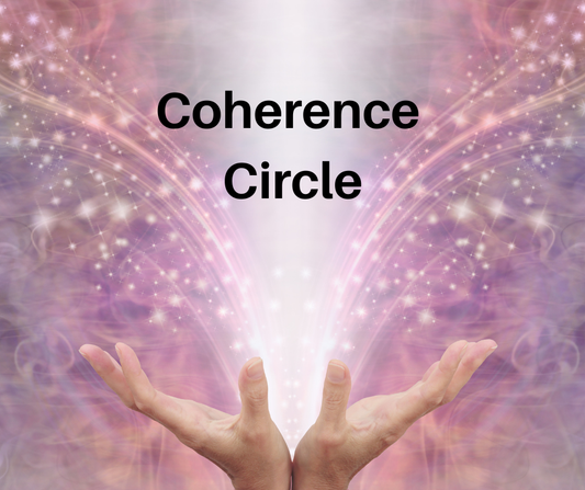 Coherence Circle — Weekly Nervous System Reset + Community Tuesday's 4:30-5:30pm