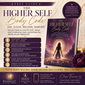 The Higher Self Body Code™