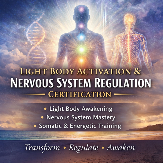 Light Body Activation & Nervous System Regulation Certification