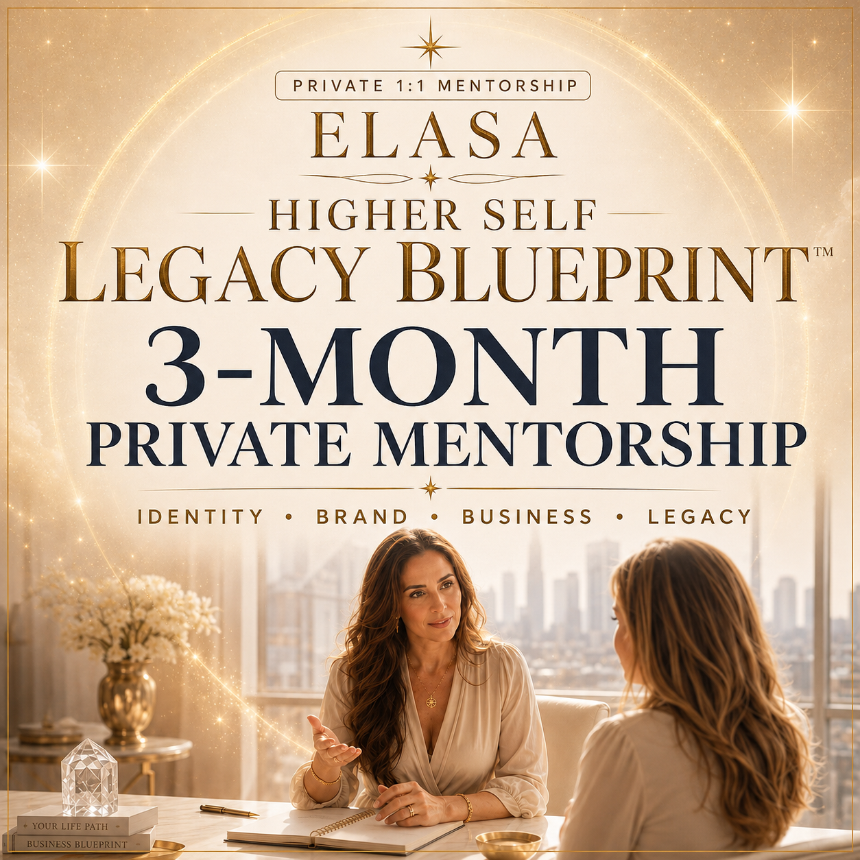 3-Month Mentorship w/Elasa