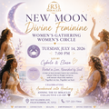New Moon Divine Feminine Women’s Gathering W/Cybele & Elasa 7/14 7-9pm