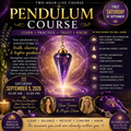 Saturday 10-12pm 9/5th Pendulum Course w/ Elasa and Megan