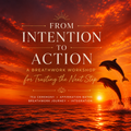 From Intention to Action: A Breathwork Workshop for Trusting the Next Step" Date: Sunday - August 30, 2026 Time: 4:00 - 6:00 PM