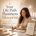 $19 Your Life Path Business Blueprint™ — Personalized Brand, Offer & Leadership Report