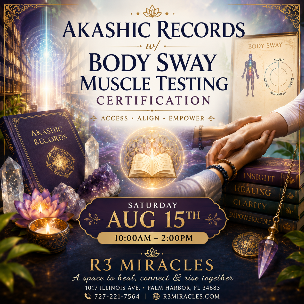 Akashic Records w/ Body Sway Muscle Testing Certification Saturday Aug 15th 10:00am-2:00pm