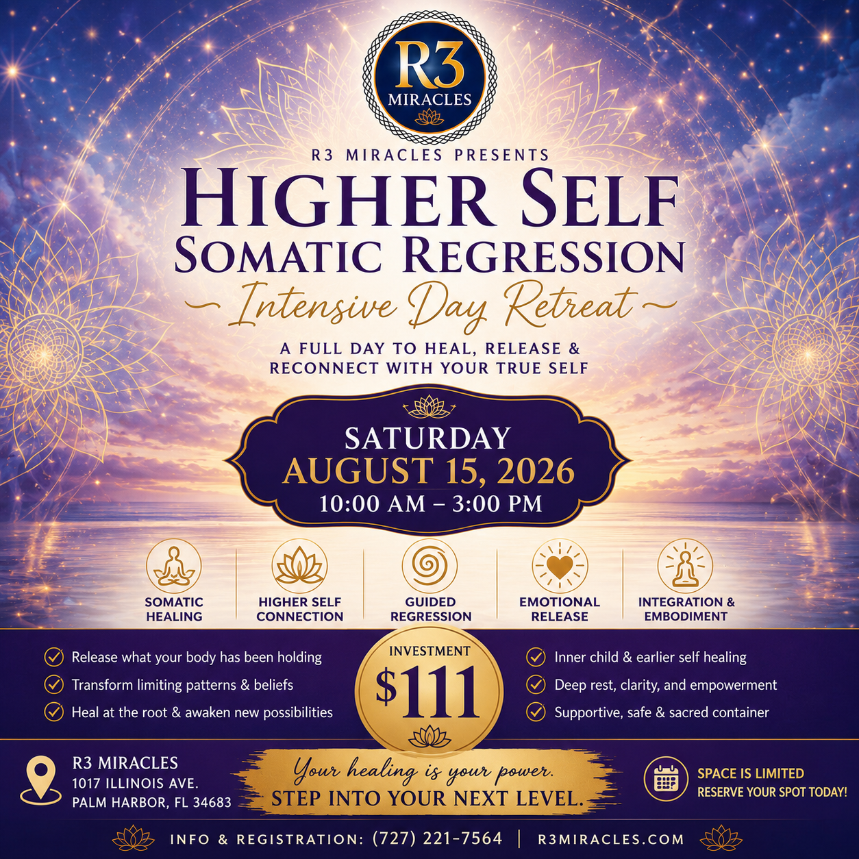 Awaken Your Higher Self Somatic Regression Intensive Day Retreat Saturday, August 15, 2026