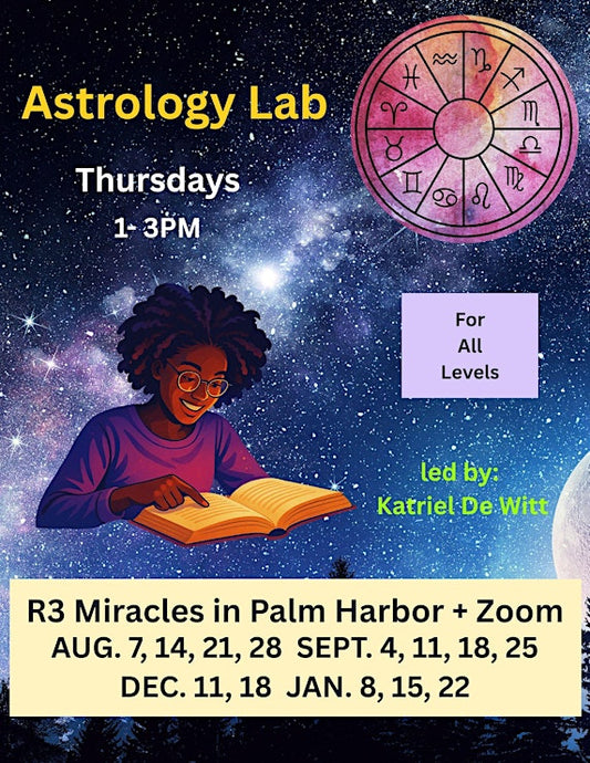 🪐 THURSDAYS Astrology Lab Series: Explore the Living Sky | 1:00–3:00 PM | Palm Harbor + ZoomAugust 7, 14, 21, 28 · September 4, 11, 18, 25 · December 11, 18 · January 8, 15, 22