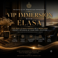 VIP Private Immersion with Elasa