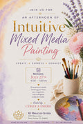 Intuitive Mixed Media Painting Monday 27th 4-7pm