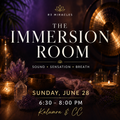 The Immersion Room: A Multisensory Experience  Date Sunday, June 28 • 6:30 PM–8:00 PM