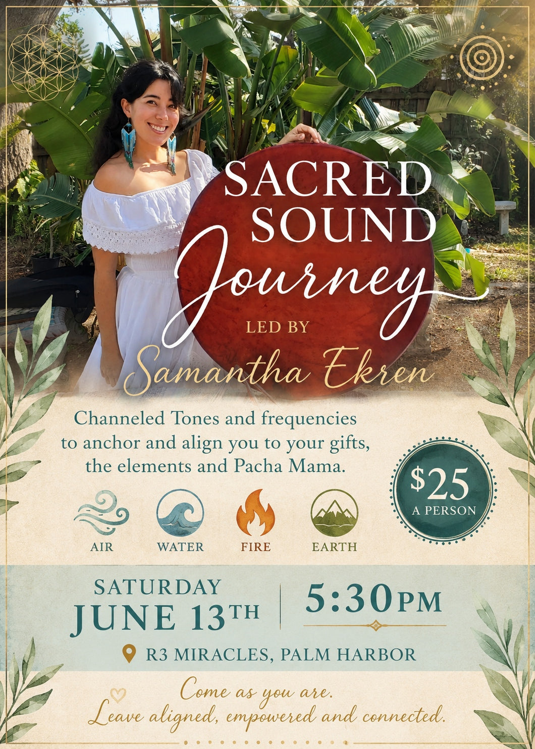 Sacred Sound Journey June 13th Saturday 5:30pm led by Samantha Ekren.